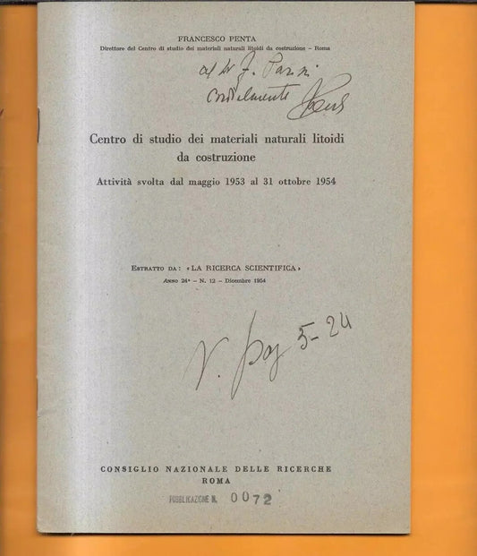 GEOLOGIA FRANCESCO PENTA CENTRO DI STUDIO DEI MATERIALI NATURALI LIDOIDI 1954