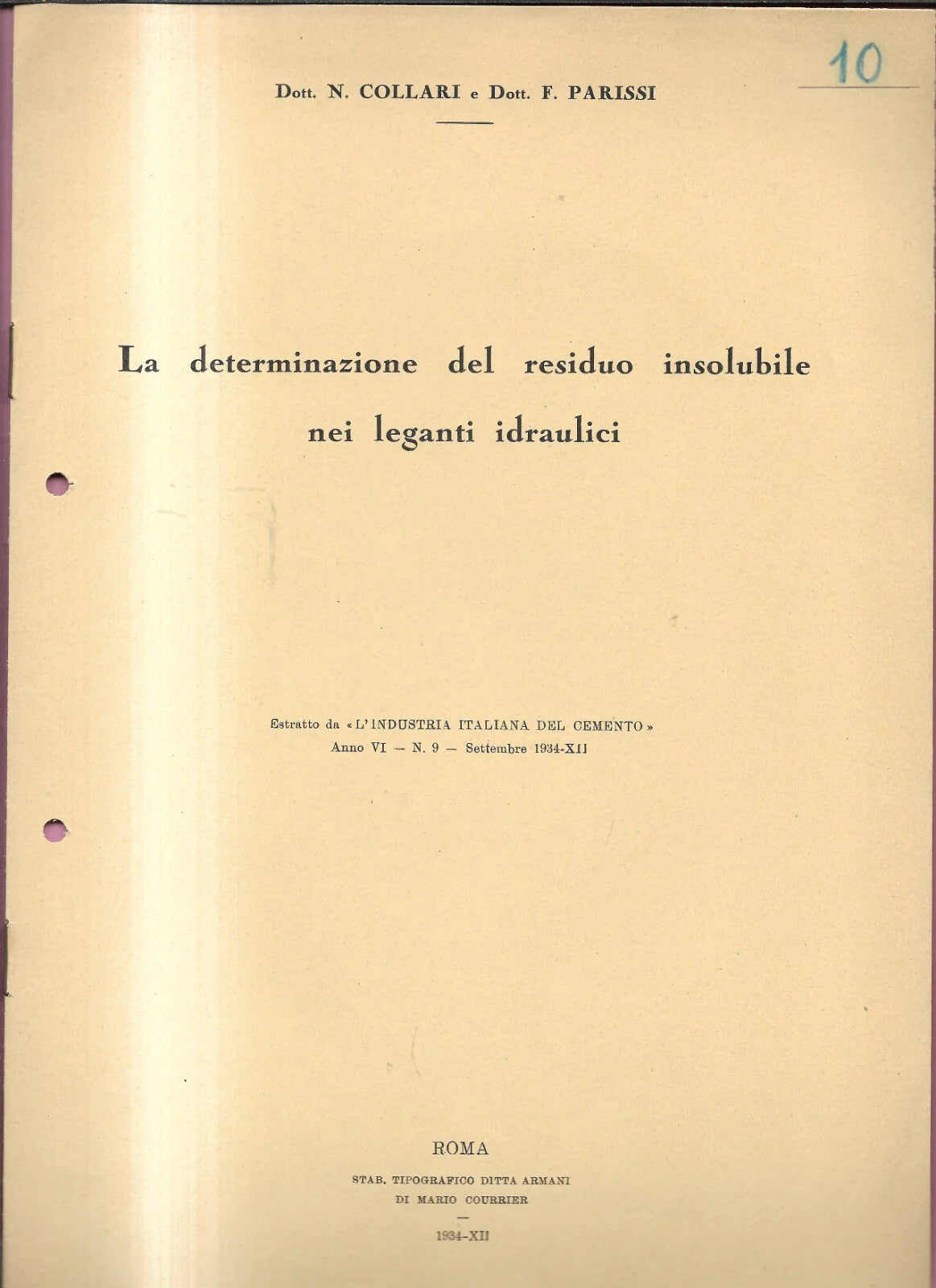 LA DETERMINAZIONE DEL RESIDUO INSOLUBILE NEI LEGANTI IDRAULICI 1934 INGEGNERIA