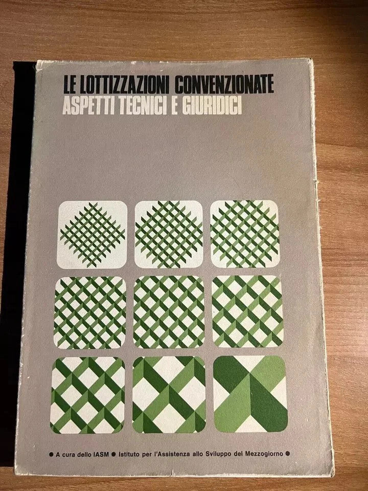 Ingegneria LE LOTTIZZAZIONI CONVENZIONATE ASPETTI TECNICI E GIURIDICI IASM 1973