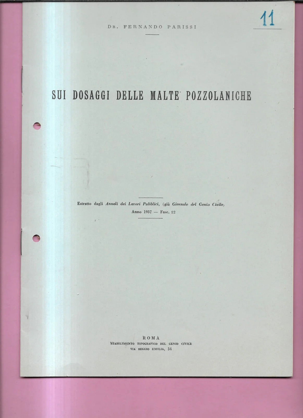 SUI DOSAGGI DELLE MALTE POZZOLANICHE F. PARISSI 1937 GENIO CIVILE