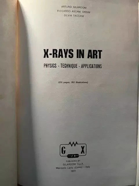 Gilardoni Handbook Nondestructive testing NDT + X-Rays in Art - 2 volumi
