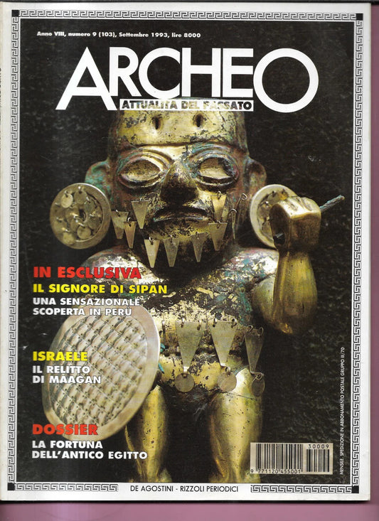 LA FORTUNA DELL'ANTICO EGITTO ARCHEO ANNO VIII NUMERO 9 (103) DE AGOSTINI 1993