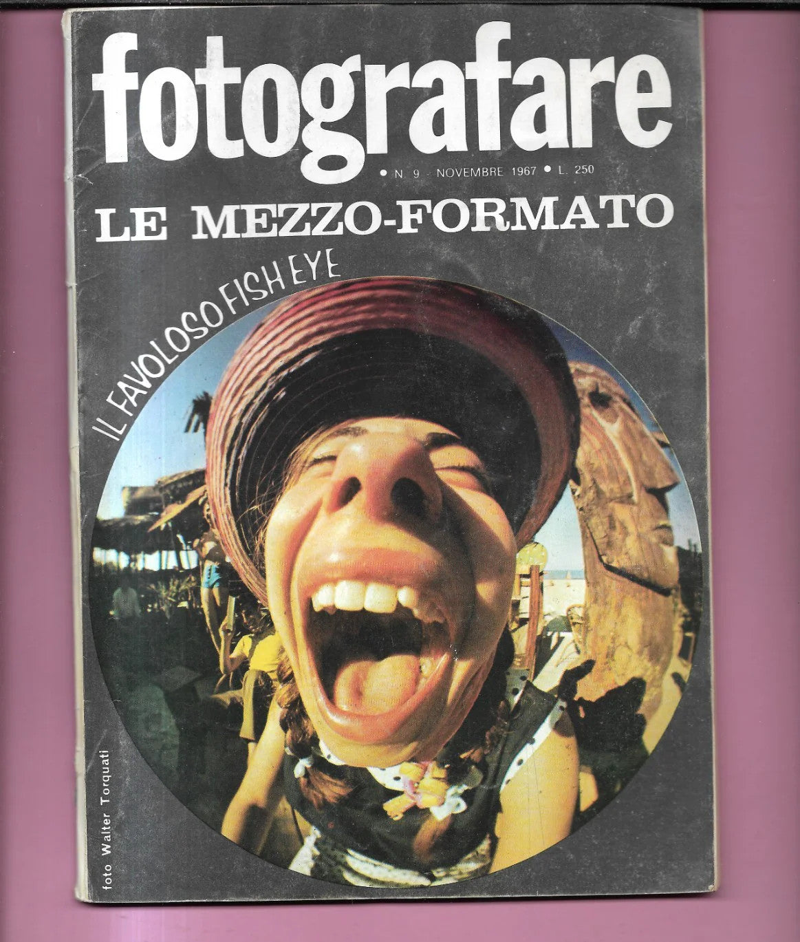 RIVISTA FOTOGRAFARE ANNO I N 9 NOVEMBRE 1967 LE MEZZO FORMATO