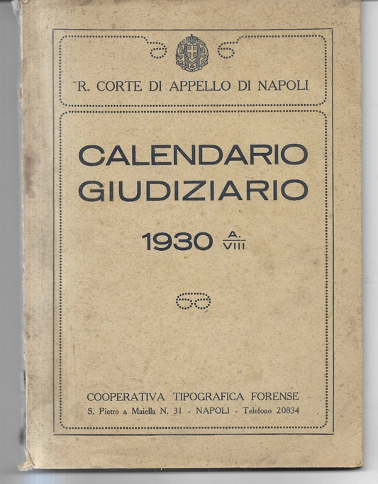 CALENDARIO GIUDIZIARIO 1930 REGIA CORTE DI APPELLO NAPOLI