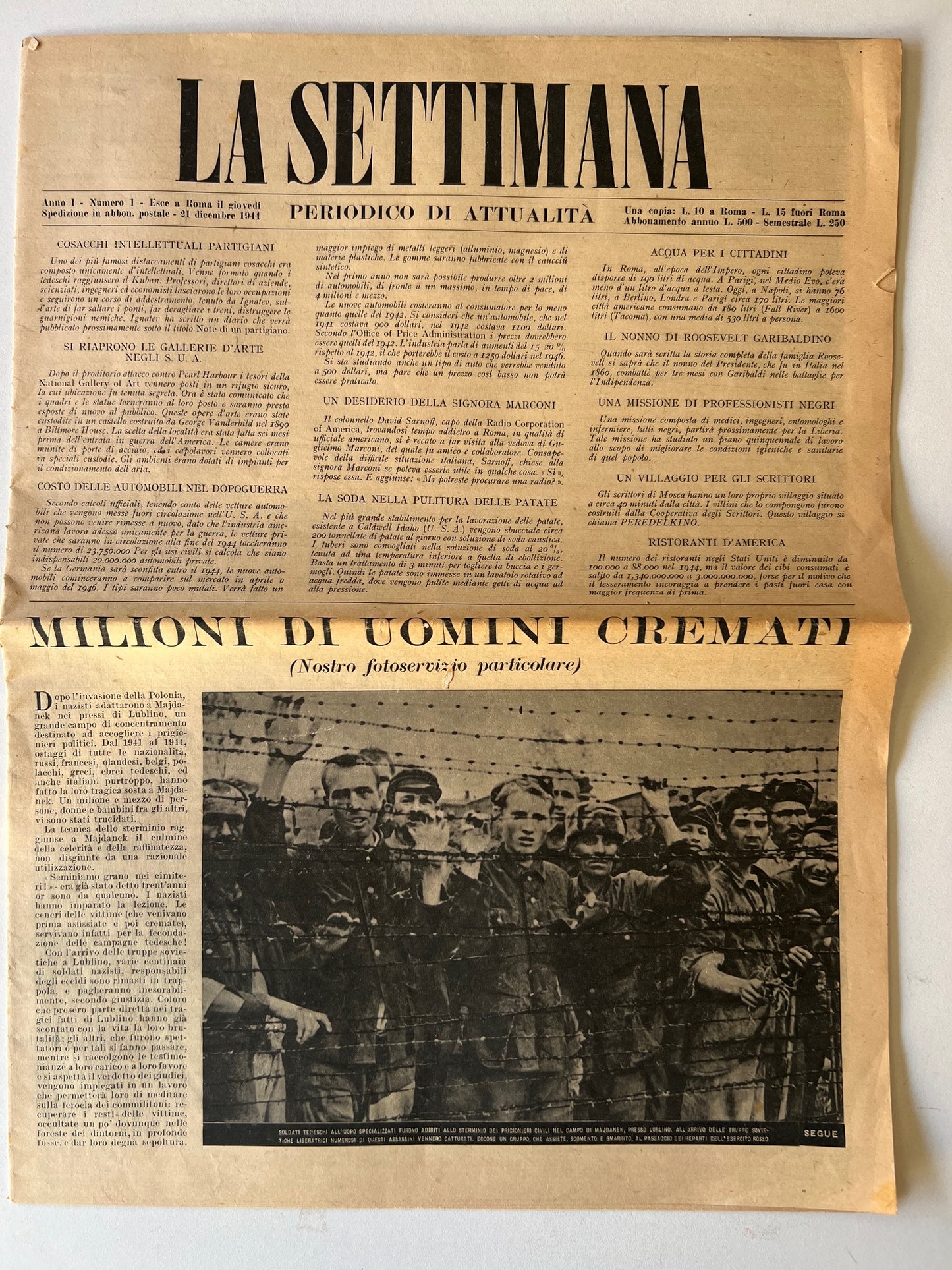 RARISSIMO Numero 1 "La Settimana" 1944 - Stille & Pannunzio - Shoah, Partigiani, Bomba Atomica