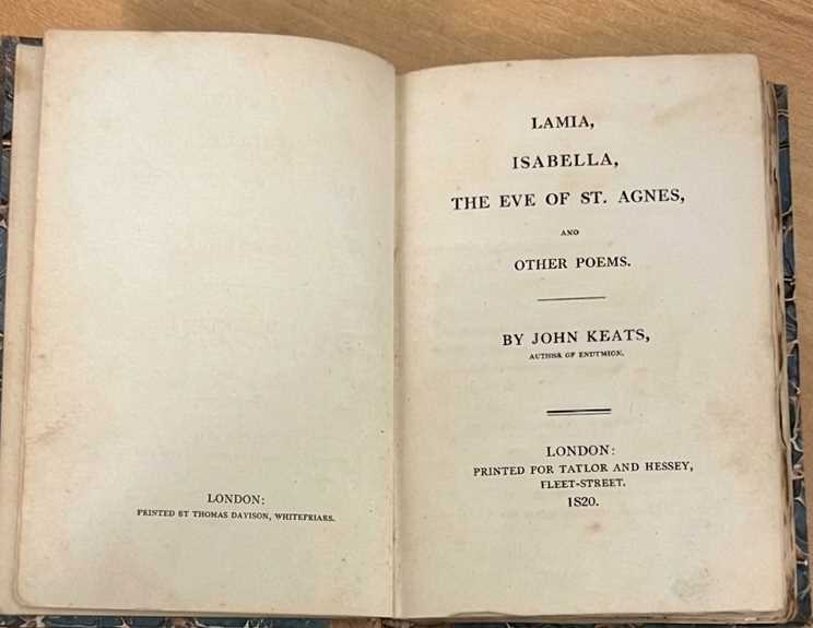 KEATS, John. Lamia, Isabella, the Eve of St. Agnes, and Other Poems. London: Taylor and Hessey, 1820. True First Edition.