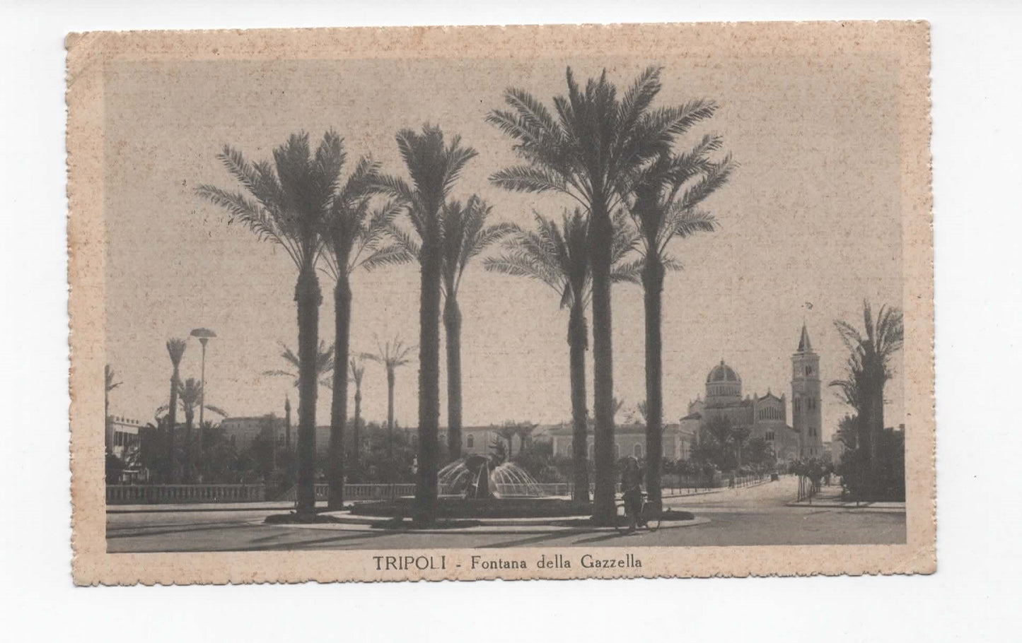Colonie TRIPOLI (Libia) - Fontana Gazzella e Cattedrale - 1936 Viaggiata per Napoli
